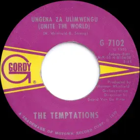 The Temptations - Ungena Za Ulimwengu (Unite The World)