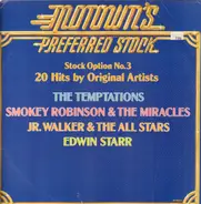 The Temptations, Smokey Robinson & The Miracles, Jr. Walker & The All Stars, Edwin Starr, a.o. - Motown's Preferred Stock - Stock Option No. 3