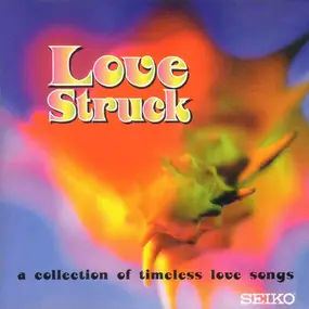 The Temptations - Love Struck - A Collection Of Timeless Love Songs