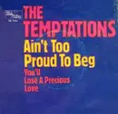 7inch Vinyl Single - The Temptations - Ain't Too Proud To Beg