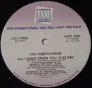 12inch Vinyl Single - The Temptations - All I Want From You
