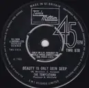 7inch Vinyl Single - The Temptations - Beauty Is Only Skin Deep