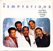 7inch Vinyl Single - The Temptations - I Wonder Who She's Seeing Now