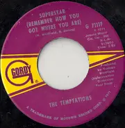 The Temptations - Superstar (Remember How You Got Where You Are)