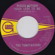 The Temptations - Please Return Your Love To Me