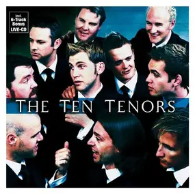 The Ten Tenors - Larger Than Life