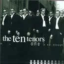 CD - the ten tenors - One Is Not Enough