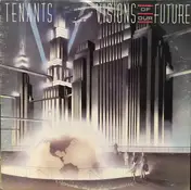 The Tenants - Visions Of Our Future