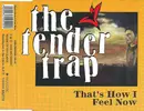 CD Single - The Tender Trap - That's How I Feel Now
