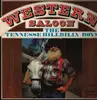 LP - The Tennessee Hillbilly Boys - Western Saloon