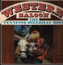 LP - The Tennessee Hillbilly Boys - Western Saloon