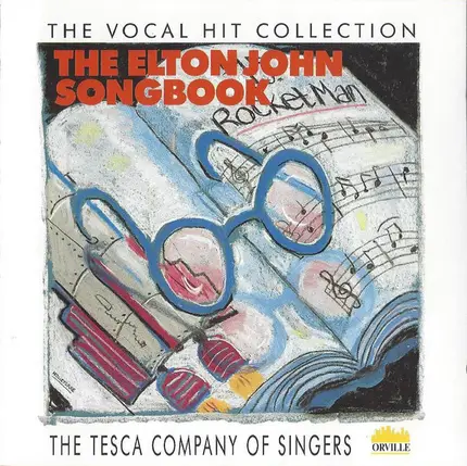 The Tesca Company Of Singers - The Elton John Songbook