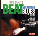 CD - Them / The Mad Lads / Just Fiva a.o. - Belfast Beat Maritime Blues