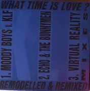 12'' - The KLF Featuring The Children Of The Revolution - What Time Is Love? (Remodelled & Remixed)