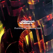 The Chemical Brothers Featuring The Flaming Lips - The Golden Path