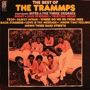 The Trammps featuring MFSB & Three Degrees - The Best Of The Trammps