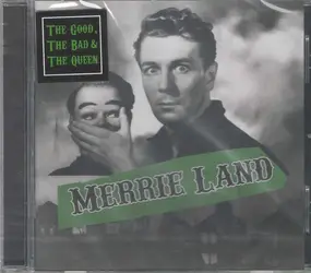 The GOOD - Merrie Land