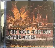 The The Good - The Good, The Bad & The Queen