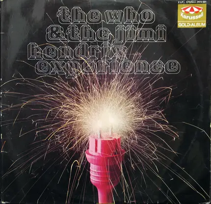 The Who & The Jimi Hendrix Experience - The Who & The Jimi Hendrix Experience