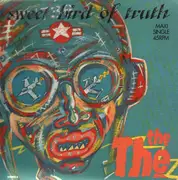 12'' - The The - Sweet Bird Of Truth - UK