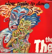 The The - Slow Train To Dawn