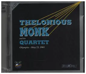 The Thelonious Monk Quartet - Olympia - May 23, 1965