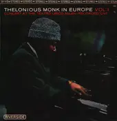 The Thelonious Monk Quartet - Thelonious Monk In Europe Vol. 1