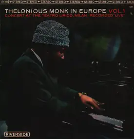 The Thelonious Monk Quartet - Thelonious Monk In Europe Vol. 1