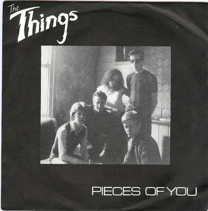 The Things - Pieces Of You