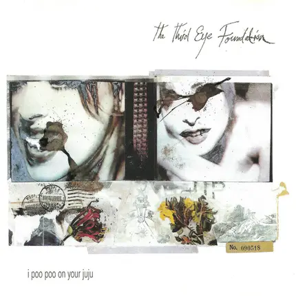 The Third Eye Foundation - I Poo Poo On Your Juju