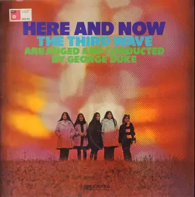 Third Wave - Here And Now