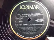 The Thom Bell Orchestra Featuring Bell & James - The Fish That Saved Pittsburgh