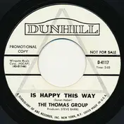 The Thomas Group - Is Happy This Way / Ordinary Girl