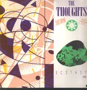 The Thoughts - Ecstasy