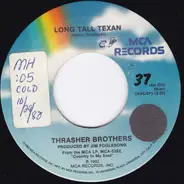 The Thrasher Brothers - Long Tall Texan