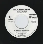 The Thrasher Brothers - Still The One