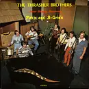 LP - The Thrasher Brothers - Pick'n And A-Grin'n
