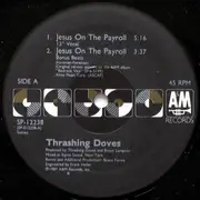 12inch Vinyl Single - The Thrashing Doves - Jesus On The Payroll