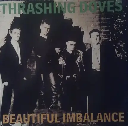 The Thrashing Doves - Beautiful Imbalance