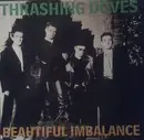 12inch Vinyl Single - The Thrashing Doves - Beautiful Imbalance