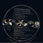 The Thrashing Doves - Trouble in the Home