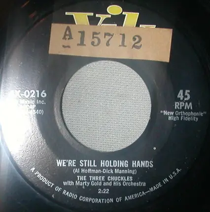 The Three Chuckles - We're Still Holding Hands / Gypsy In My Soul