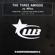 The Three Amigos - 25 Miles