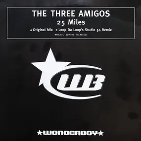 Three Amigos - 25 Miles