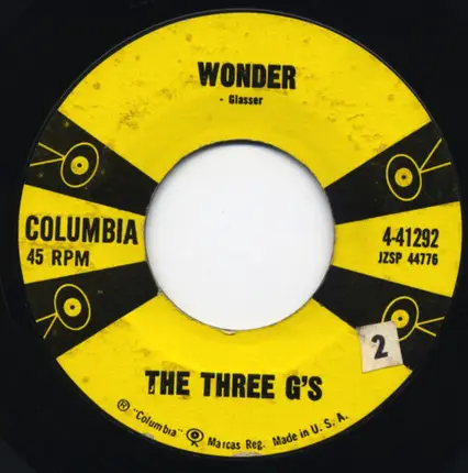 The Three G's - These Are The Little Things / Wonder