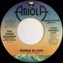 7inch Vinyl Single - The Three Degrees - Woman In Love