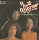 7inch Vinyl Single - The Three Degrees - Giving Up, Giving In