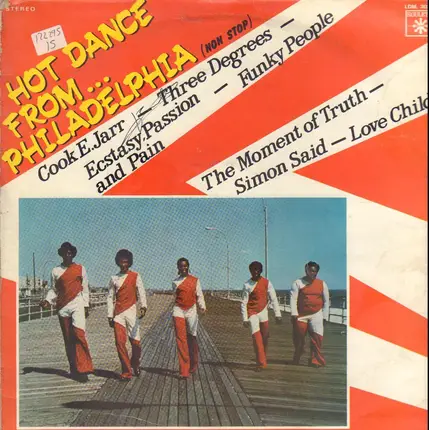 The Three Degrees, Funky People, Simon Said - Hot Dance From … Philadelphia
