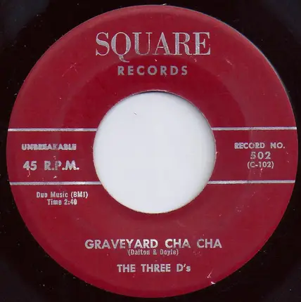 The Three D's - Graveyard Cha Cha