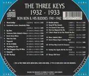 CD - The Three Keys / Bon Bon And His Buddies - 1932-1933 / 1941-1942